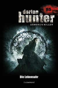 Produktbild: Dorian Hunter 85 - Die Lebensuhr