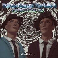 Produktbild: Echoes Beyond The Gate 3: Echoes Of The Cell