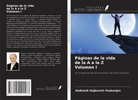 Produktbild: P&aacute;ginas de la vida de la A a la Z Volumen I