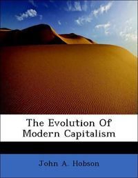Produktbild: Hobson, J: Evolution Of Modern Capitalism