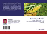 Produktbild: Performance of winter maize (Zea mays L.)