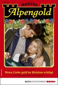Produktbild: Alpengold 294 - Heimatroman