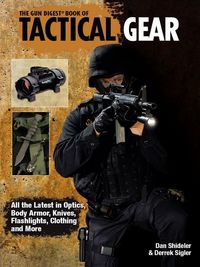 Produktbild: The Gun Digest Book of Tactical Gear