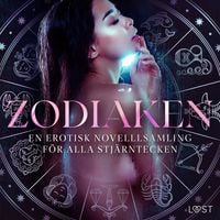 Produktbild: Zodiaken: En erotisk novelllsamling f&ouml;r alla stj&auml;rntecken