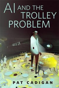 Produktbild: AI and the Trolley Problem