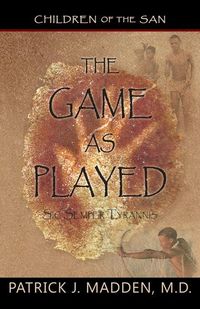 Produktbild: The Game as Played: Sic Semper Tyrannis'