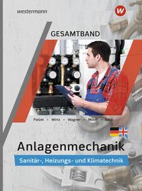 Bild vom Artikel Anlagenmechanik Gesamtband. Schülerband vom Autor Hans-Joachim Bäck