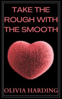 Produktbild: Take the Rough with the Smooth (Age Gap Volume 1, #8)