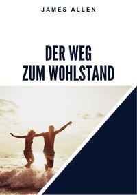 Produktbild: Der Weg zum Wohlstand