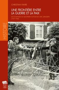 Produktbild: Une fronti&egrave;re entre la guerre et la paix