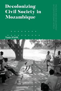 Produktbild: Decolonizing Civil Society in Mozambique