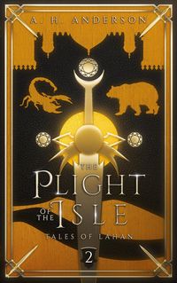 Produktbild: The Plight of the Isle (Tales of Lahan, #2)