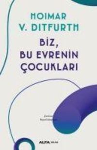 Produktbild: Biz, Bu Evrenin Cocuklari