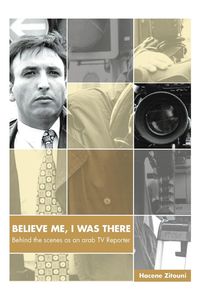 Produktbild: Believe Me, I Was There