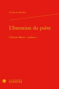 Produktbild: L'Intention du Poete ; Clement Marot 'Autheur'