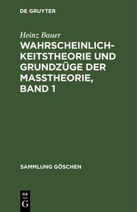 Produktbild: Wahrscheinlichkeitstheorie und Grundz&uuml;ge der Ma&szlig;theorie, Band 1