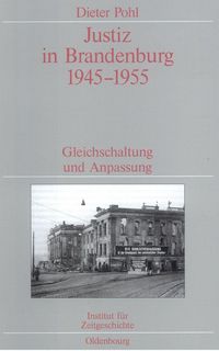 Produktbild: Justiz in Brandenburg 1945-1955
