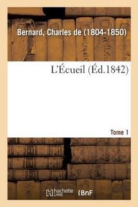 Produktbild: L'&Eacute;cueil. Tome 1