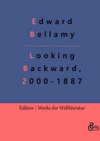 Produktbild: Looking Backward, 2000-1887