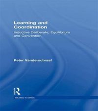 Produktbild: Vanderschraaf, P: Learning and Coordination