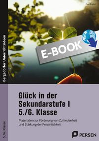 Produktbild: Gl&uuml;ck in der Sekundarstufe I - 5./6. Klasse