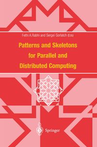 Produktbild: Patterns and Skeletons for Parallel and Distributed Computing