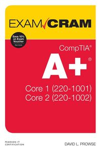 Produktbild: CompTIA A+ Core 1 (220-1001) and Core 2 (220-1002) Exam Cram