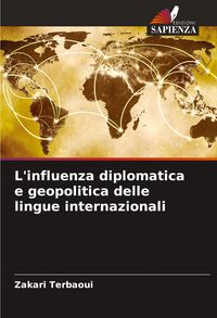 Produktbild: L'influenza diplomatica e geopolitica delle lingue internazionali