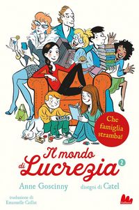 Produktbild: Che famiglia stramba! Il mondo di Lucrezia. Vol. 2