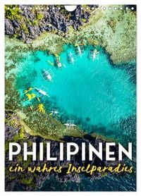Produktbild: Philippinen - Ein wahres Inselparadies. (Wandkalender 2026 DIN A4 hoch), CALVENDO Monatskalender