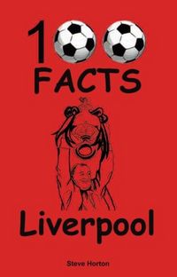 Produktbild: Liverpool - 100 Facts
