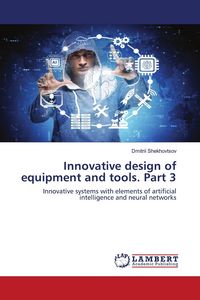 Produktbild: Innovative design of equipment and tools. Part 3