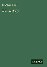 Produktbild: After-toil Songs