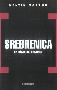 Produktbild: Srebrenica, un g&eacute;nocide annonc&eacute;