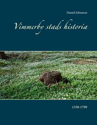 Produktbild: Vimmerby stads historia