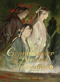 Produktbild: Grandmaster of Demonic Cultivation: Mo Dao Zu Shi (Deluxe Hardcover Novel) Vol. 2