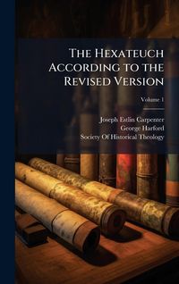 Produktbild: The Hexateuch According to the Revised Version
