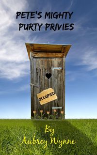 Produktbild: Pete's Mighty Purty Privies