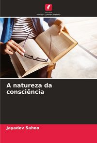 Produktbild: A natureza da consci&ecirc;ncia