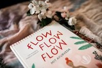 Flow flow flow mit Ayurveda