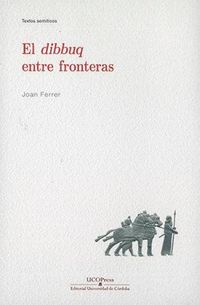 Produktbild: El Dibbuq entre fronteras