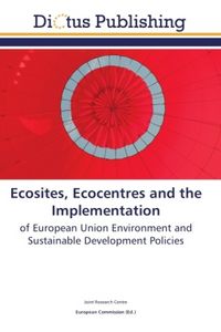 Produktbild: Centre, J: Ecosites, Ecocentres and the Implementation