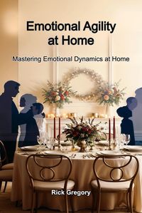 Produktbild: Emotional Agility At Home (Family How-to's, #1)