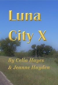 Produktbild: Luna City X (Chronicles of Luna City, #10)