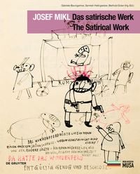 Produktbild: Josef Mikl. Das satirische Werk. The Satirical Work.