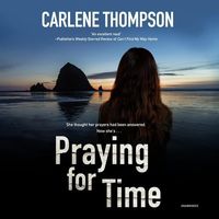 Bild vom Artikel Praying for Time vom Autor Carlene Thompson