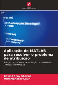 Produktbild: Aplica&ccedil;&atilde;o do MATLAB para resolver o problema de atribui&ccedil;&atilde;o