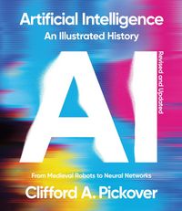 Produktbild: Artificial Intelligence: An Illustrated History