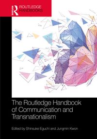 Produktbild: The Routledge Handbook of Communication and Transnationalism