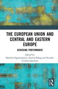 Produktbild: The European Union and Central and Eastern Europe